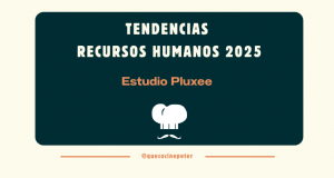 tendencias top de recursos humanos 2025