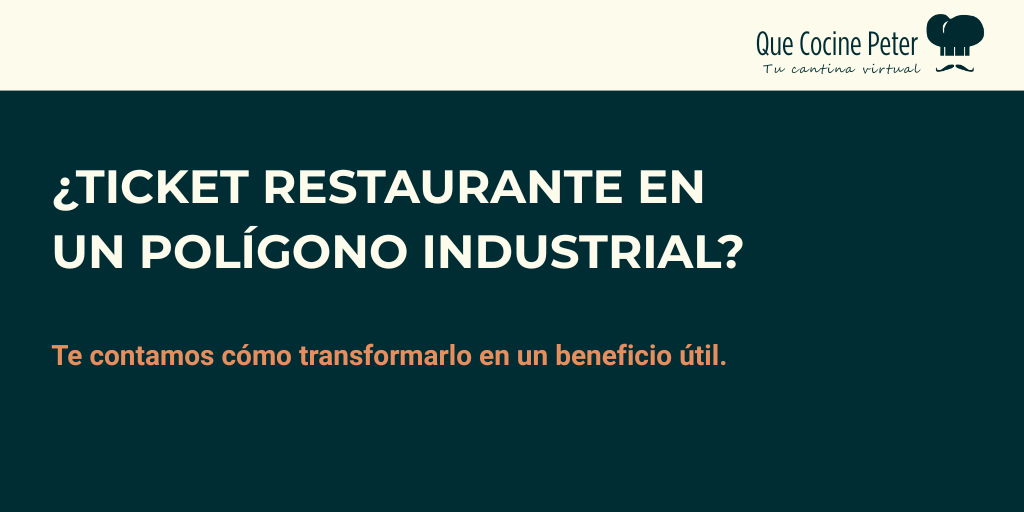 ¿Por qué el ticket restaurante no funciona en polígonos?